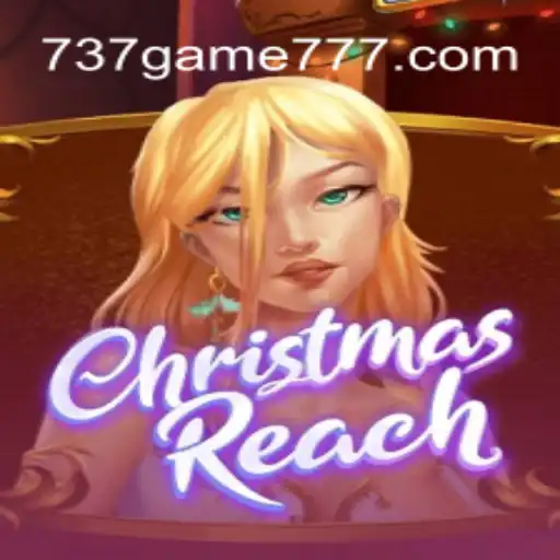ChristmasReach: Descubra o Jogo que Une Alegria e Estratégia com 737.GAME
