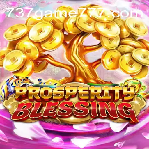 Descubra 'ProsperityBlessing': O Novo Jogo de Estratégia que Está Conquistando o Mundo